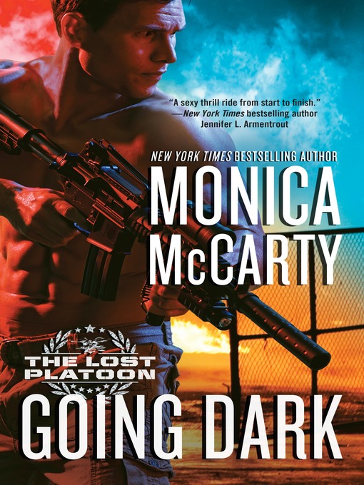 Title details for Going Dark by Monica McCarty - Available